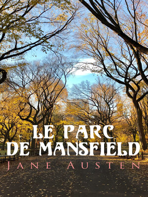 cover image of Le Parc de Mansfield